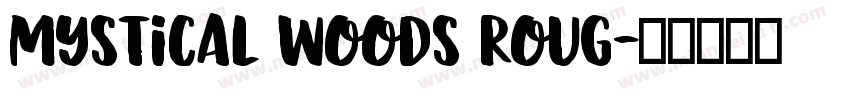 mystical woods roug字体转换